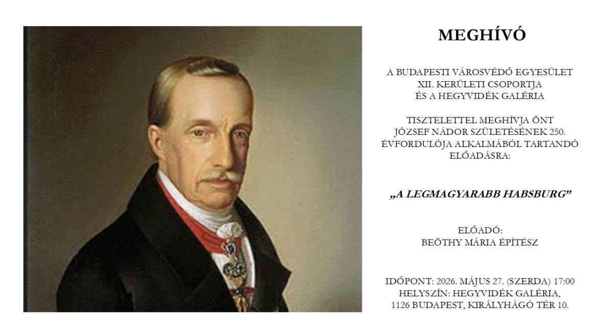 József nádorra emlékeznek